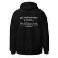 The Small Things You Do With Love Are the Big Things People Remember mental health hoodie