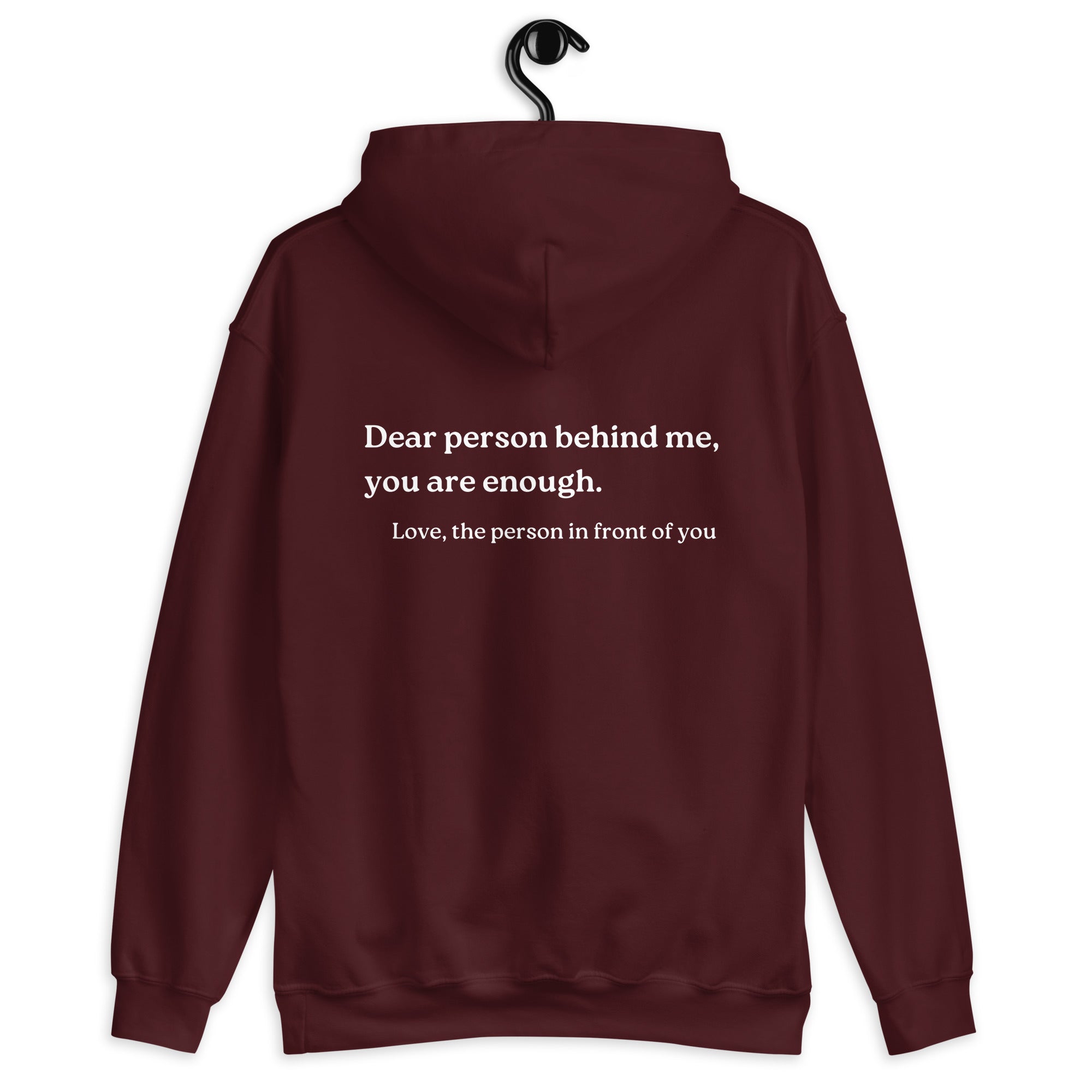 you are enough hoodie maroon