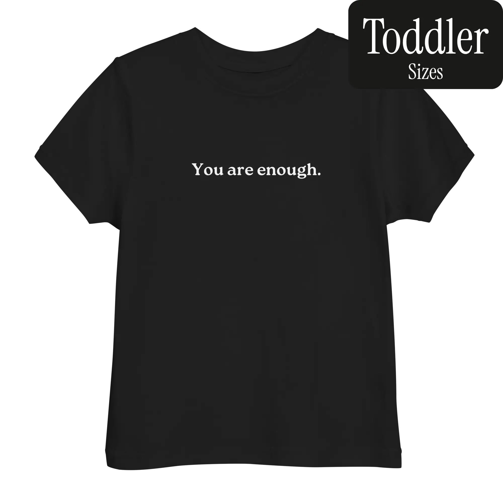 Dear Person Behind Me Original Shirt (Toddler 2T - 5T/6T)
