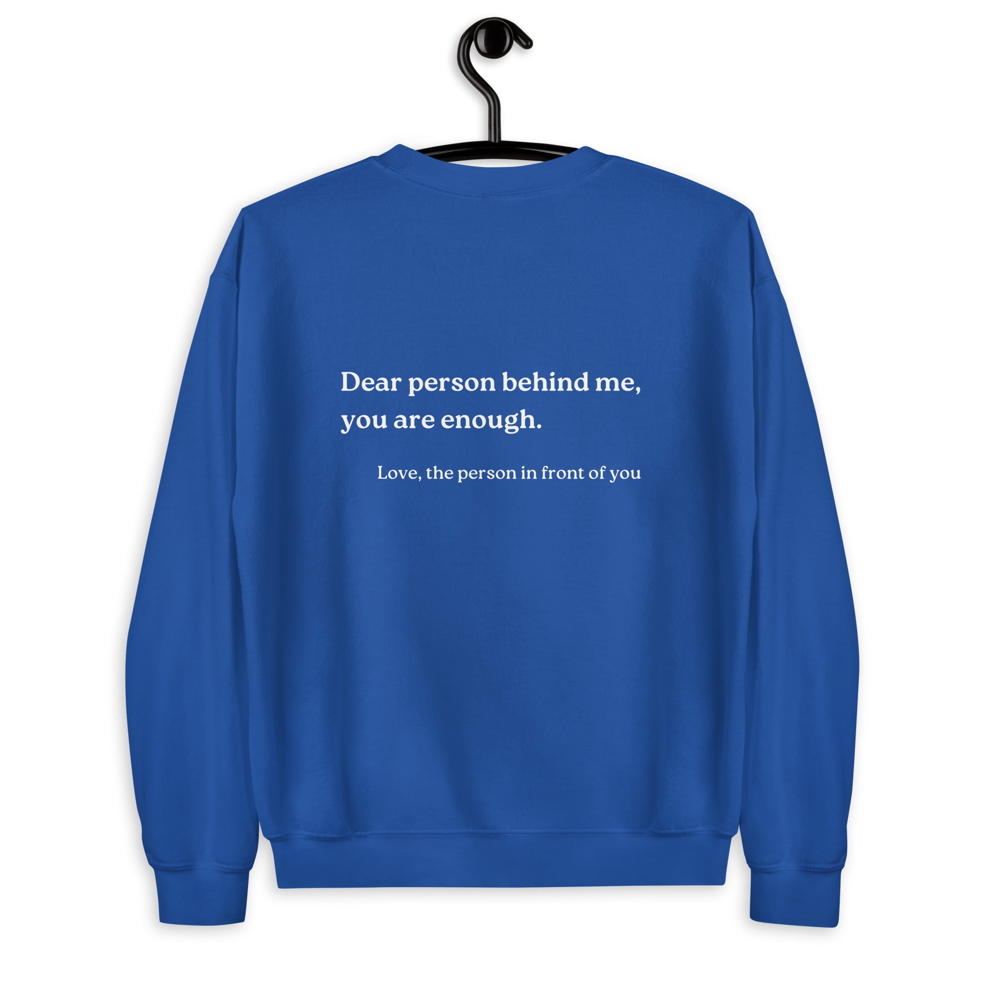 you are enough sweatshirt blue