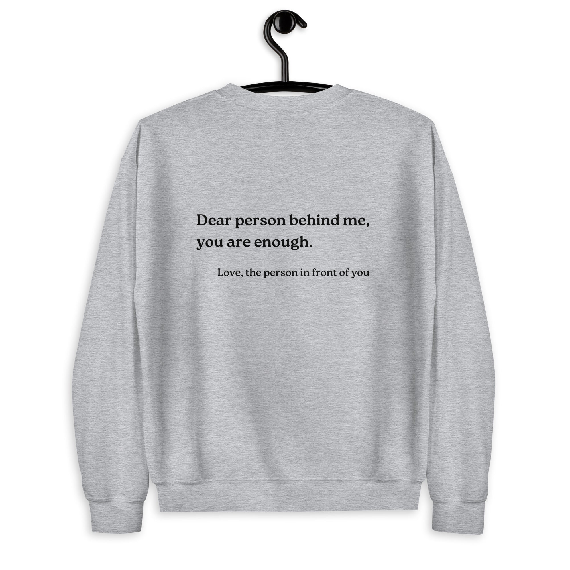 you are enough sweatshirt grey
