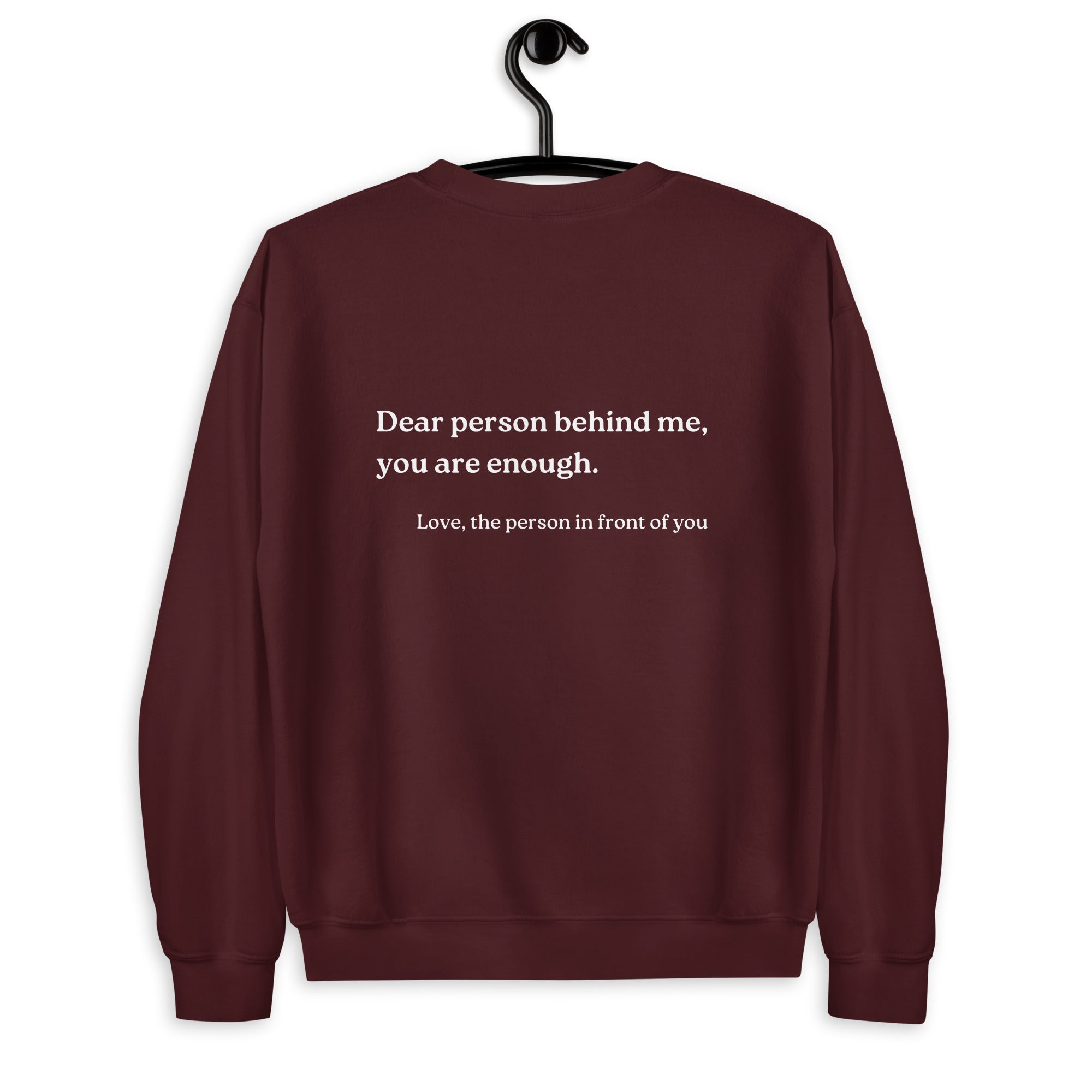 you are enough sweatshirt maroon