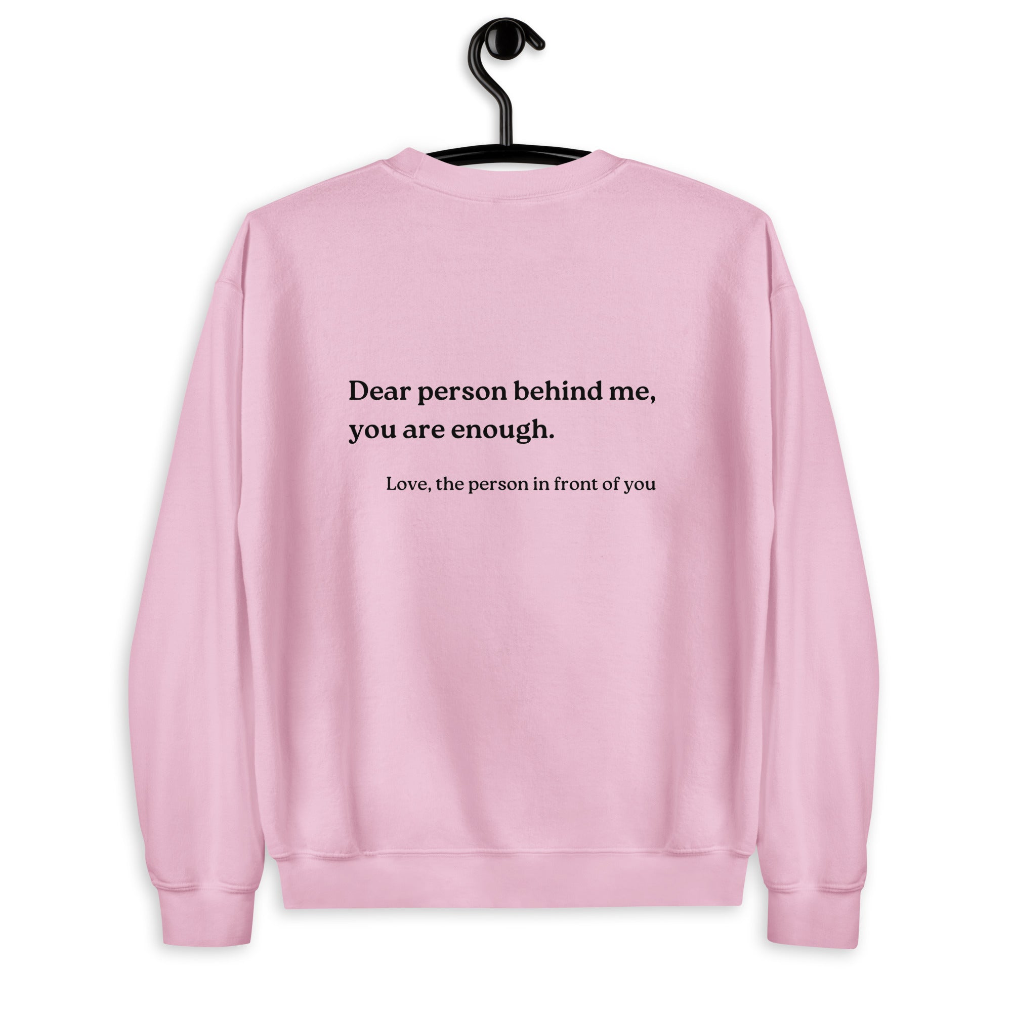 you are enough sweatshirt pink