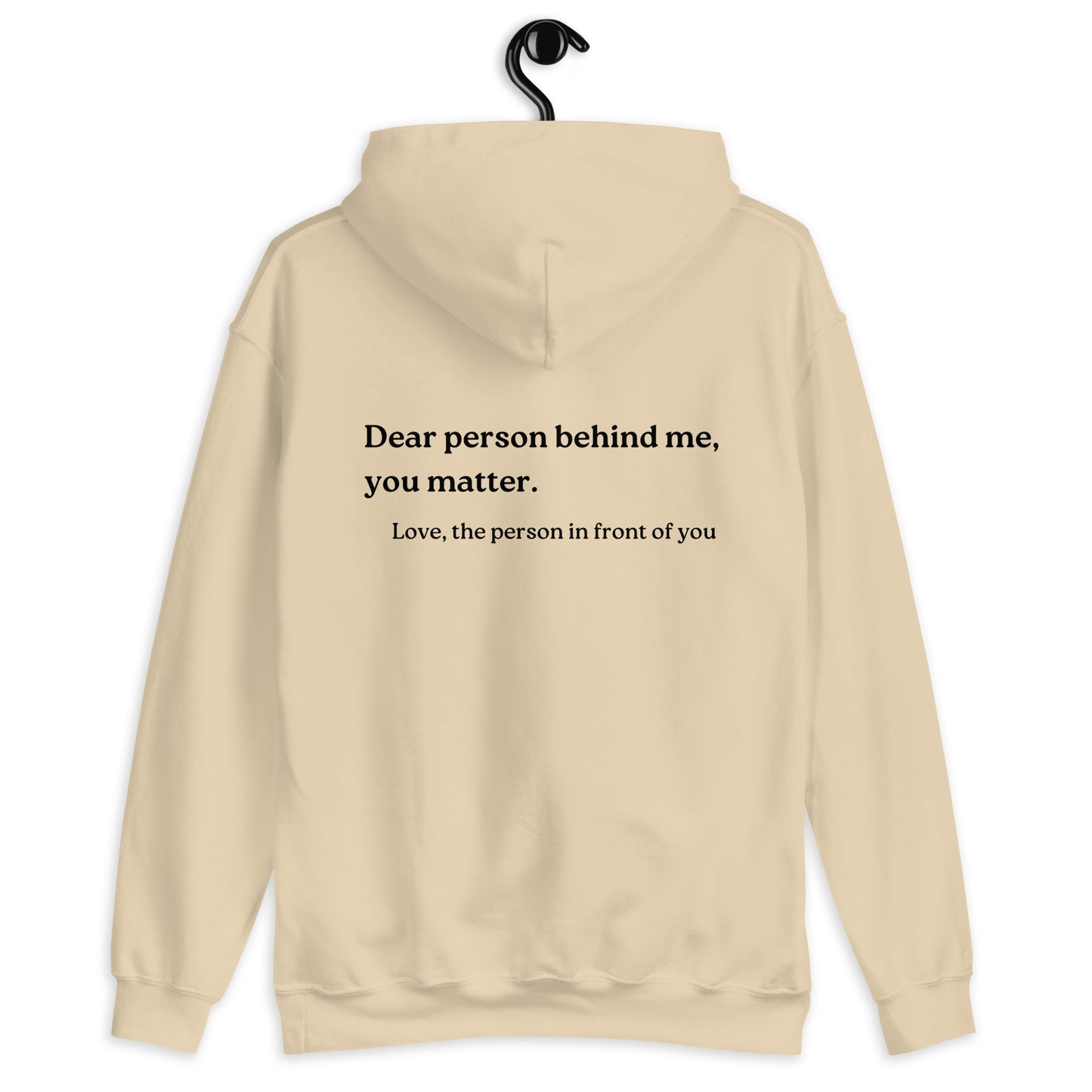 you matter hoodie sand