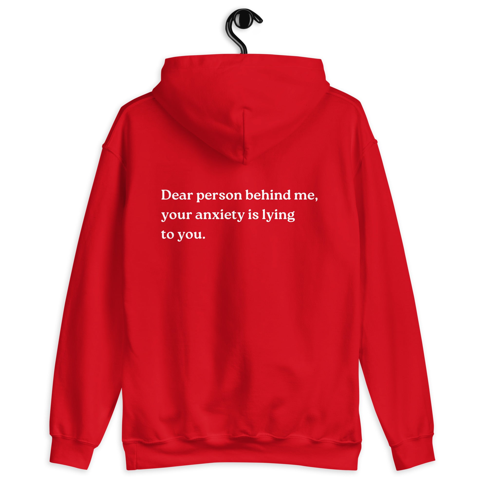 your anxiety is lying to you hoodie red