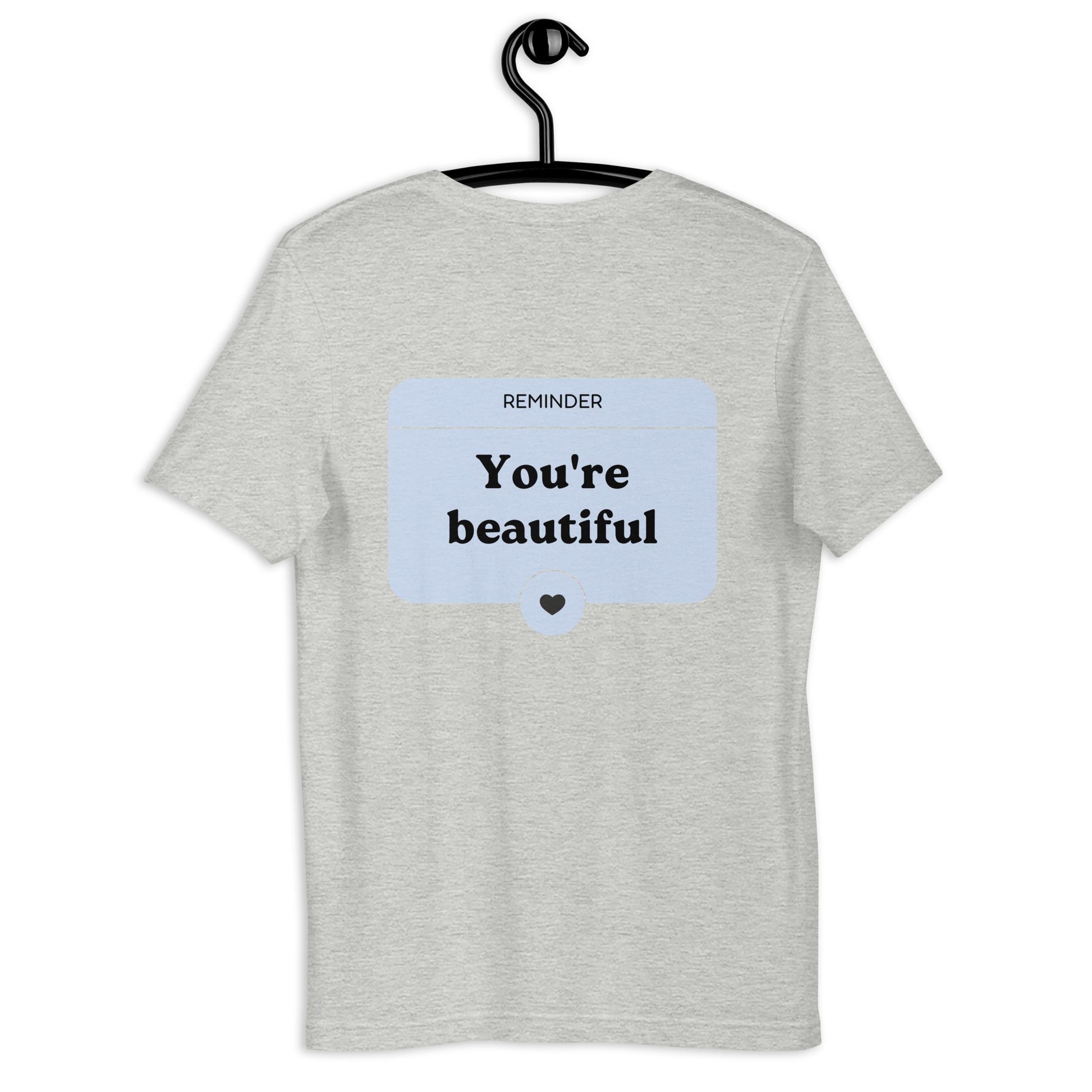 you're beautiful dear person behind me shirt athletic heather