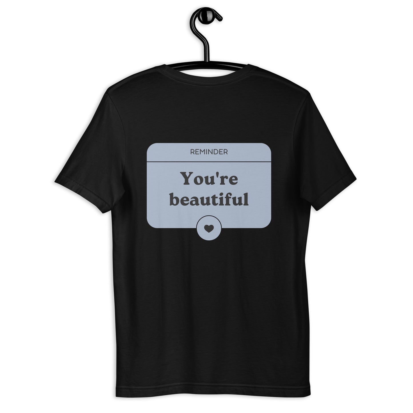 you're beautiful dear person behind me shirt black