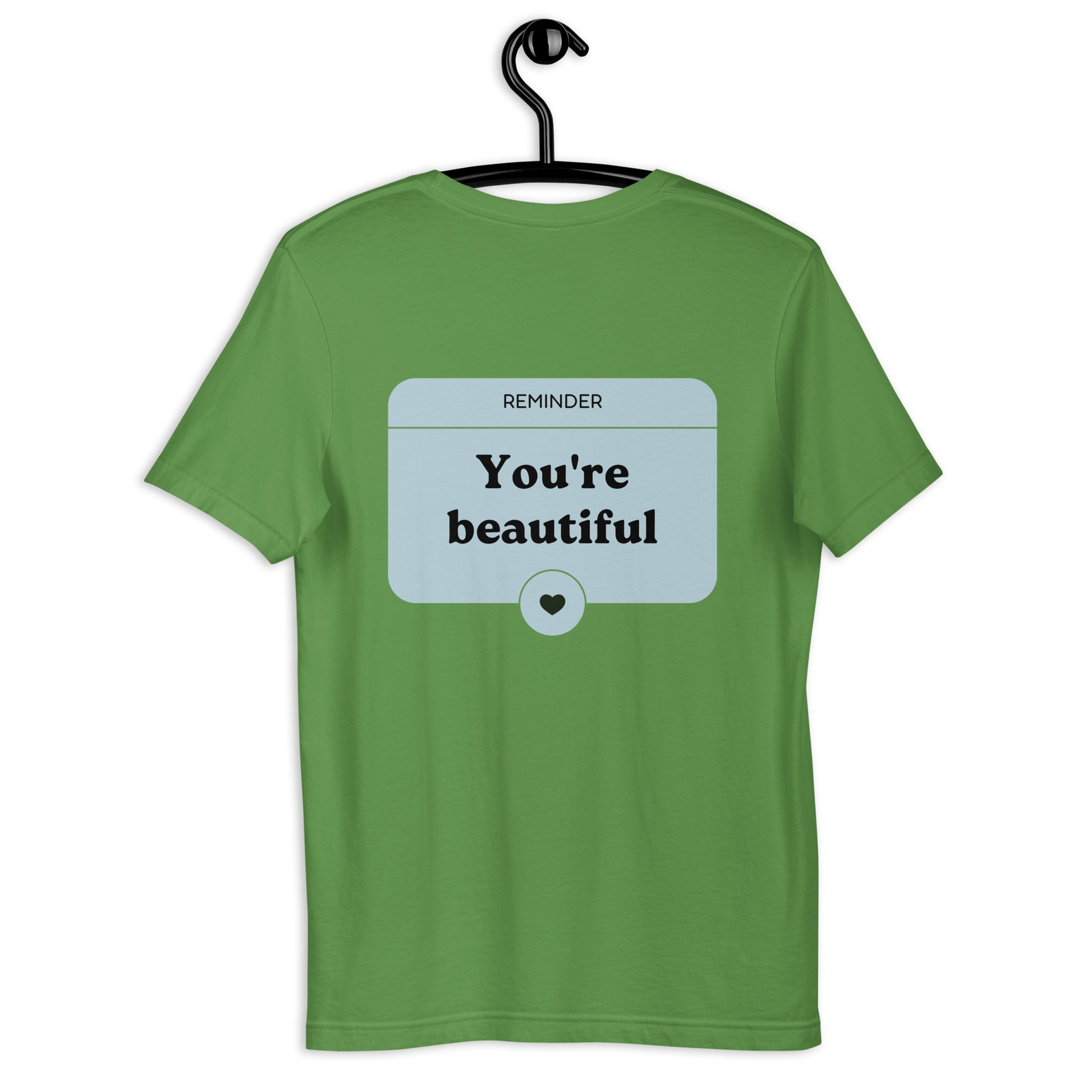 you're beautiful dear person behind me shirt leaf