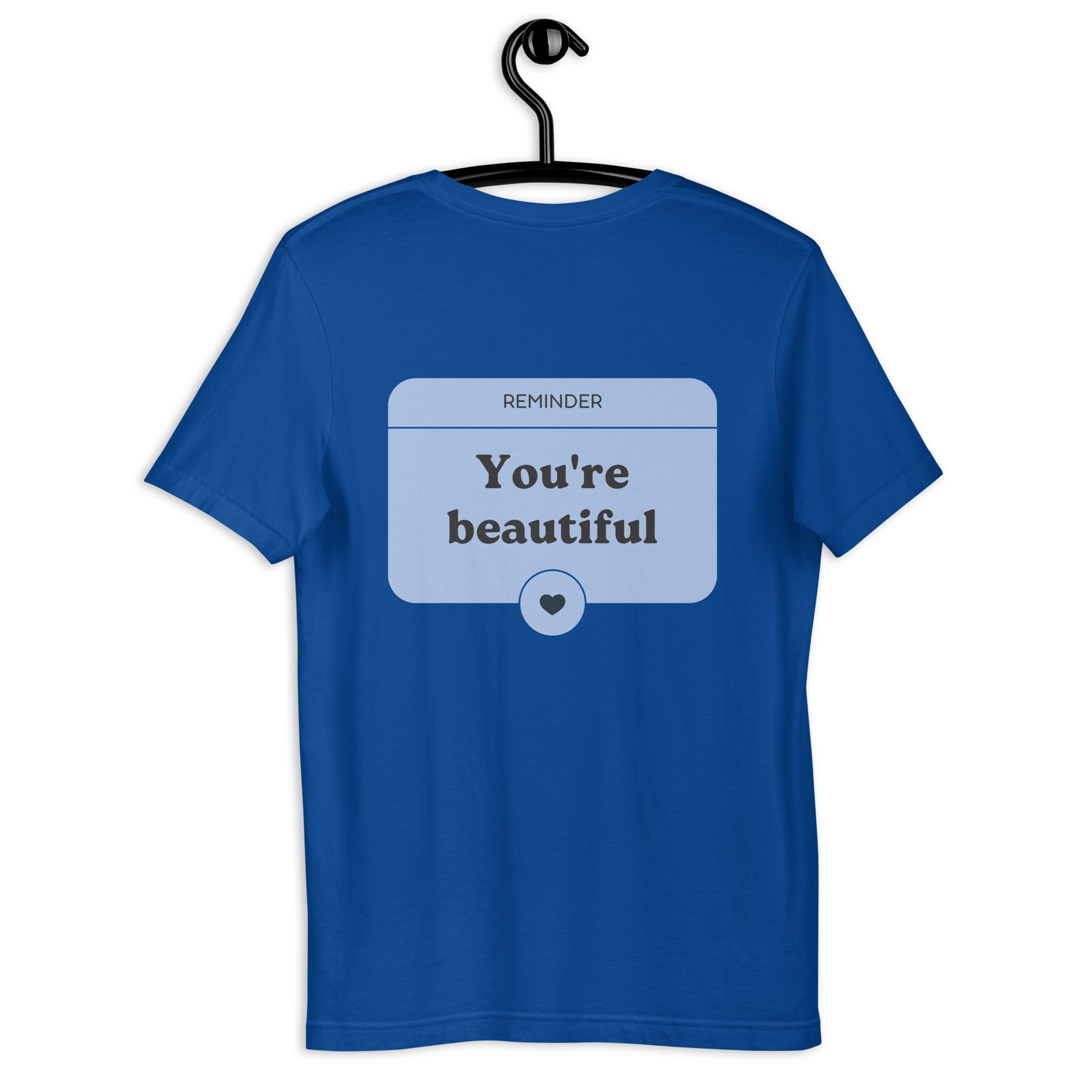 you're beautiful dear person behind me shirt true royal